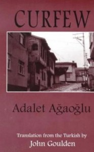 Curfew by Adalet Ağaoğlu